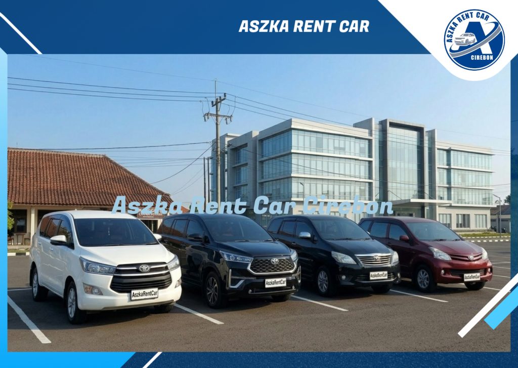 layanan rental mobil kedawung cirebon terbaik dan terpercaya dari aszka rent car