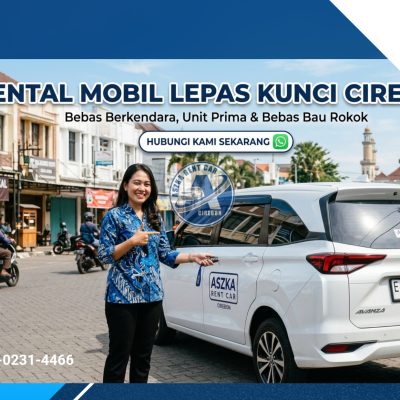 Rental mobil lepas kunci Cirebon di Aszka Rent Car dengan unit prima, kabin higienis, dan dijamin bebas bau rokok.